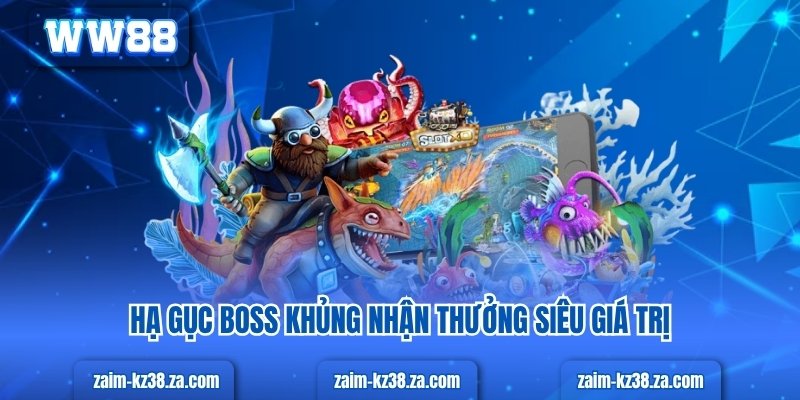 Bí Kíp Săn Bắn Cá Thần Tài Rinh Tài Lộc Cực Đỉnh 2025 Hạ gục boss khủng nhận thưởng siêu giá trị